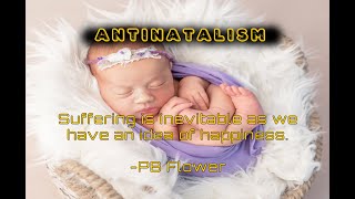 Antinatalism Philosophy [upl. by Naasar]