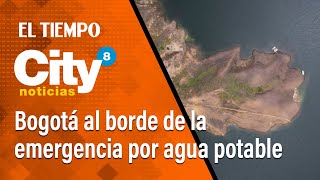 Citynoticias 8 pm 8 de octubre Bogotá al borde de la declaratoria de emergencia por agua potable [upl. by Ainej]