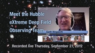 Meet the Hubble eXtreme Deep Field Observing Team [upl. by Anoniw]