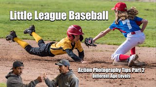 Little League Baseball Photography Tips for each Age Level [upl. by Dimo24]