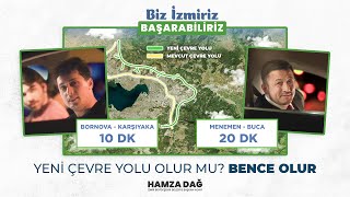 Yeni Çevre Yolu Olur Mu Bence Olur  Hamza Dağ [upl. by Ycaj572]