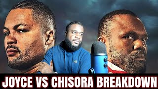 JOE JOYCE VS DEREK CHISORA BREAKDOWN [upl. by Aicad586]