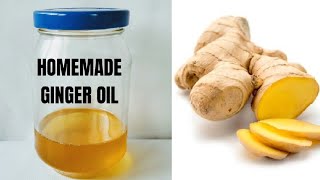 DIY Pure Ginger Oil for Hair Growth [upl. by Arok560]