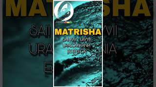 Matrisha  Saii Kay Final version 2023 [upl. by Matheny]