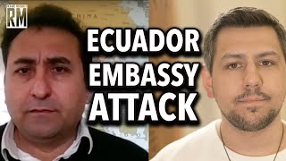 Ecuador Embassy Attack Former Ecuadorian Consul Fidel Narvaez [upl. by Malinda]