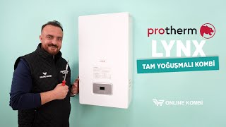 Protherm lynx Condens Yoğuşmalı Kombi Özellikleri  ErP Yönetmenliğine Uyumlu Kombi  Online Kombi [upl. by Htor]