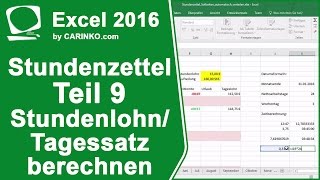 Stundenzettel Zeiterfassung in Excel Stundenlohn oder Tagessatz berechnen Teil 9  carinkocom [upl. by Hanoy]