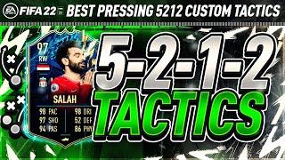 BEST 5212 CUSTOM TACTICS PRESSING 5212 META TACTICS amp INSTRUCTIONS FIFA 22 ULTIMATE TEAM [upl. by Randall]