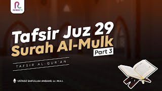 Tafsir Surah AlMulk Part 3  Tafsir Juz 29  Ruwas Tv [upl. by Akemrej]