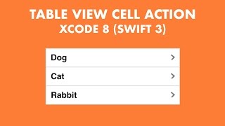 Table View Cell Action In Xcode 8 Swift 3 [upl. by Riesman]