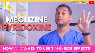 Meclizine Pyridoxine How to Use It amp 3 Common Side Effects [upl. by Otirecul]