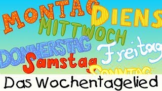 💡 Das Wochentagelied  Kinderlieder zum Lernen [upl. by Catina]