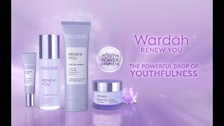 New Wardah Renew You Day Series ThePowerfulDropOfYouthfulness [upl. by Keifer]