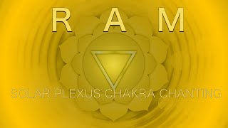 Manipura Chakra Activation Music 528 hz  Ram Mantra Chanting Meditation [upl. by Nylannej]