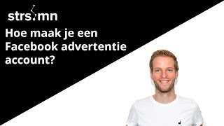 Advertentie Account Facebook Aanmaken [upl. by Eema309]