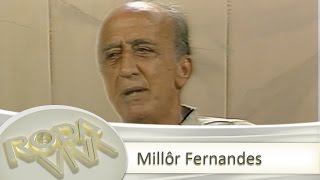 Roda Viva Retrô  Millôr Fernandes  1989 [upl. by Dahc67]