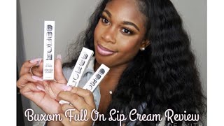 BUXOM FULL ON LIP CREAM GLOSS HONEST REVIEW [upl. by Itsyrc695]