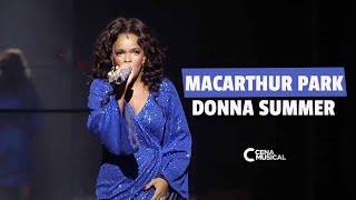 Donna Summer Musical  MacArthur Park [upl. by Mendive]