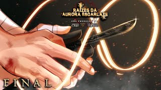 RAÍZES  PARTE FINAL  Um RPG do ORDEMCAST [upl. by Akiemahs]