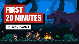 Primal Planet The First 20 Minutes of Gameplay [upl. by Percy]