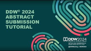 DDW 2024 Abstract Submission Tutorial [upl. by Auj]