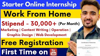 Free Internships For Students  Career Starter  Work From Home Internships  Earn Money Online [upl. by Nauquf37]