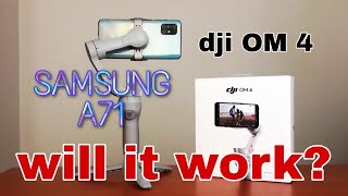 DJI OM4 with Samsung A71 will it work unboxing and testing the compatibility using SAMSUNG A71 [upl. by Leddy263]