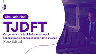 Simulado TJDFT – Analista Jud Área Apoio Especializado Especialidade Administração – Correção [upl. by Tore137]