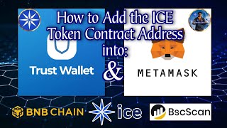 How to Add ICE Contract Address in Trust Wallet amp MetaMask  Input ICE BNB SmartChain address in ICE [upl. by Ahsenod437]