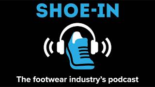 413 Shoe Supply Chain Agility With Dan Friedman [upl. by Dunseath]