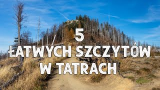 Łatwe szczyty w Tatrach [upl. by Enilrek]