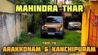 A trip to Arakkonam amp Kanchipuram Mahindra Thar RWD🔥Temple visits😌mahindra thar love travel [upl. by Niuqauj376]