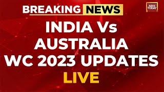 IND Vs AUS World Cup 2023 Final Live Score amp Update India Vs Australia LIVE  Narendra Modi Stadium [upl. by Ayama]