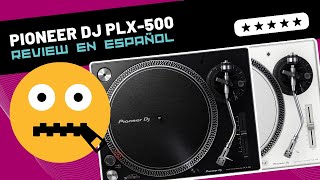 Pioneer DJ PLX500 🇪🇸 Unboxing amp Review [upl. by Naraj]