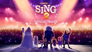 Sing 2  Final Trailer HD [upl. by Chico220]