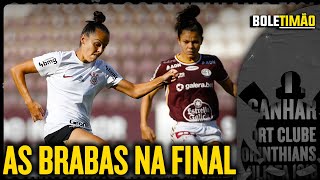 TUDO sobre o CORINTHIANS na FINAL DO BRASILEIRÃO FEMININO  BOLETIMÃO [upl. by Eidderf]