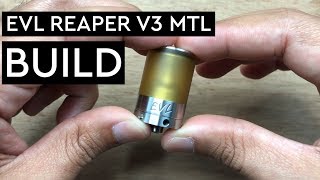 EASY COIL BUILD YFTK  EVL REAPER V3 MTL [upl. by Annaiel]