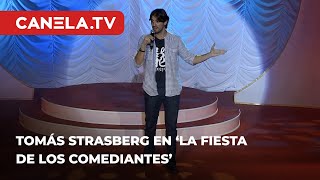 Tomás Strasberg en La Fiesta de los Comediantes  CanelaTV [upl. by Eidac]