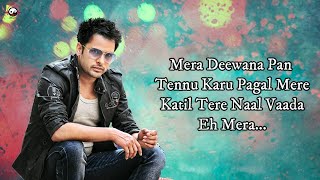 Mera Deewanapan  Lyrics  Amrinder Gill  Judaa 2  Latest Punjabi Romantic Songs [upl. by Anniala]