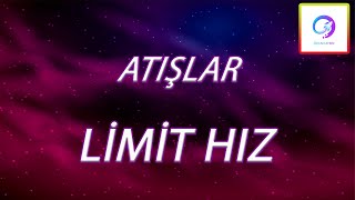 Limit Hız  Atışlar  PDF [upl. by Nerti]