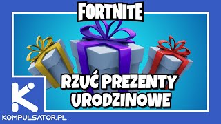 RZUĆ PREZENTY URODZINOWE  4 URODZINY FORTNITE [upl. by Retsevel]