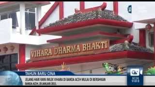 Jelang Imlek Vihara Di Banda Aceh Mulai Dibersihkan [upl. by Adriana]