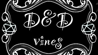 DampD vines [upl. by Nivrag]