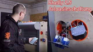 Shelly 25 bei Jalousieschaltung einbinden ElektroM [upl. by Nnyleahs484]