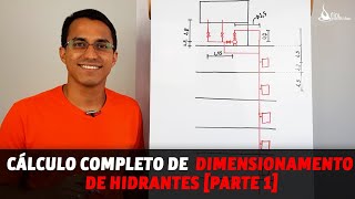 PARTE 1 CÁLCULO COMPLETO DE DIMENSIONAMENTO DE HIDRANTES [upl. by Yazbak]