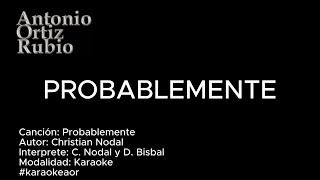 Probablemente karaoke Christian Nodal y David Bisbal  Karaokeaor [upl. by Pincas]