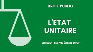 LEtat unitaire [upl. by Marietta]