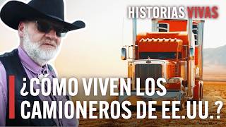 Camioneros de Estados Unidos los reyes de la carretera  Historias Vivas  Documental HD [upl. by Aihsenal]