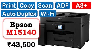 🔥Epson M15140 Review ► A3 Multifunction Printer under 50000 ► Epson Multifunction Color Printer [upl. by Terb]