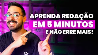 Aprenda REDAÇÃO em 5 MINUTOS e não erre mais [upl. by Illyes]